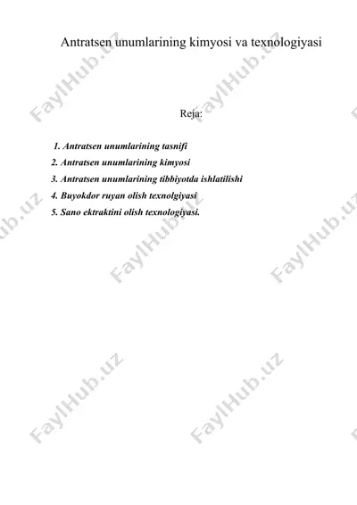 antratsen unumlarining kimyosi va texnologiyasi — DOC