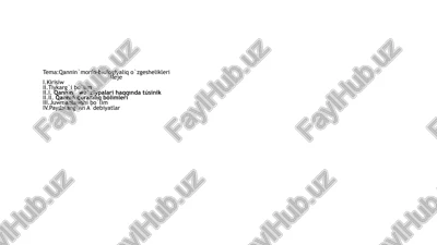 qannin`morfo-biologiyaliq o`zgeshelikleri — PPTX