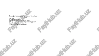 qan fiziyalogiyasi ha`m onin` funkciyalari — PPTX