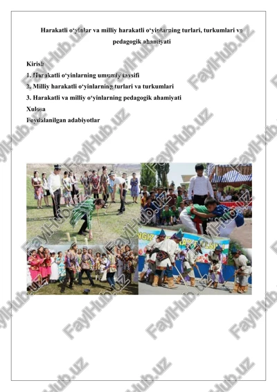 harakatli o‘yinlar va milliy harakatli o‘yinlarning turlari, turkumlari va pedagogik ahamiyati — DOCX