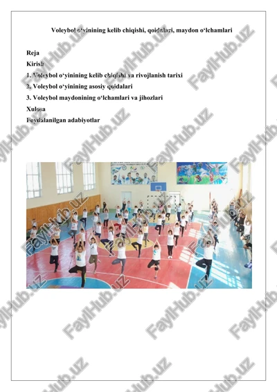 voleybol o‘yinining kelib chiqishi, qoidalari, maydon o‘lchamlari — DOCX