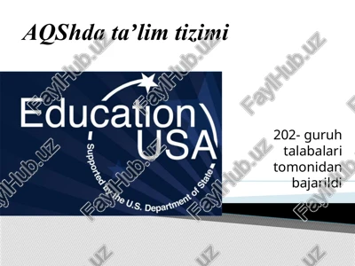 aqshda ta'lim tizimi — PPTX