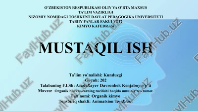 organik birikmalarning tuzilishi — PPTX