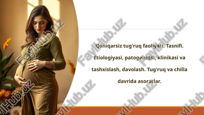 qoniqarsiz tug'ruq faoliyati — PPTX
