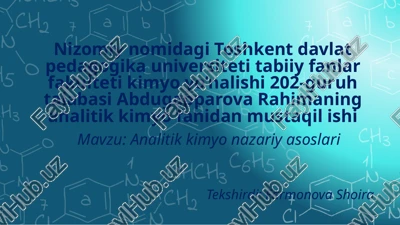 analitik kimyo nazariyasi — PPTX