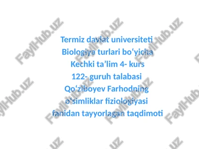 oʻsimliklar fiziologiyasi fanidan taqdimot — PPTX
