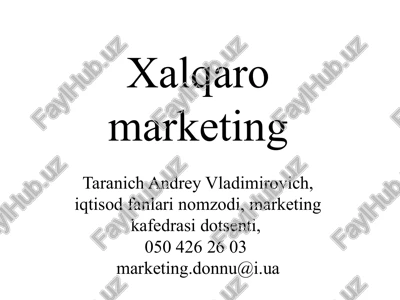 xalqaro marketing — PPTX