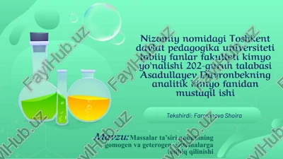 massalarta’siriqonunininggomogenvageterogensistemalargatadbiqqilinishi — PPTX