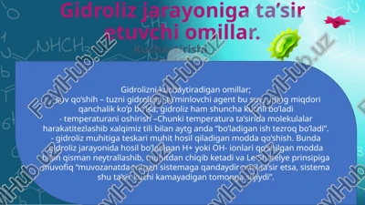 gidroliz jarayoniga ta’sir etuvchi omillar — PPTX