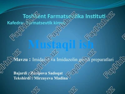imidazol va imidazol inguruh preparatlari — PPTX