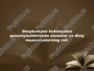 shayboniylar hokimyati — PPTX