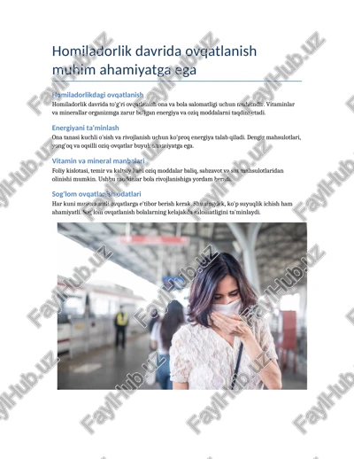 homiladorlik davrida ovqatlanish muhim ahamiyatga ega — DOCX