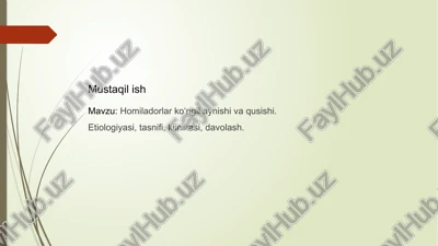 homiladorlar ko‘ngil aynishi va qusishi — PPTX