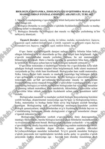 biologiya (botanika, zoologiya)ni o‘qitishda masala va mashqlardan foydalanishning ahamiyati, turlari — DOCX