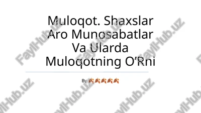 muloqotning ahamiyati — PPTX
