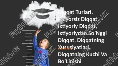 diqqat turlari — PPTX