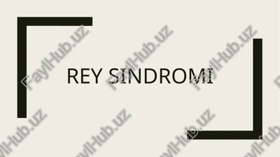 rey sindromi — PPTX