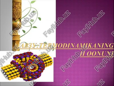 termodinamikaning ii qonuni — PPT