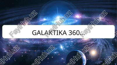 galaktika haqida taqdimot — PPTX