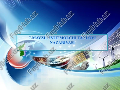 iste’molchi tanlovi nazariyasi — PPTX