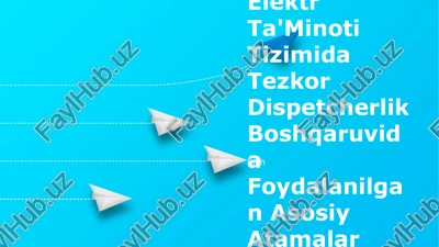 elektron ta'minoti tizimida tezkor dispetcherlik — PPTX