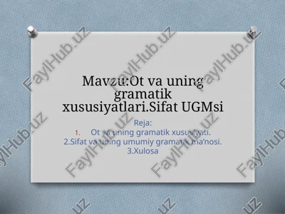 ot va uning gramatik xususiyatlari.sifat ugmsi — PPTX
