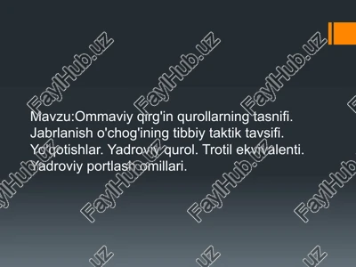 ommaviy qirg'inqurollar — PPTX
