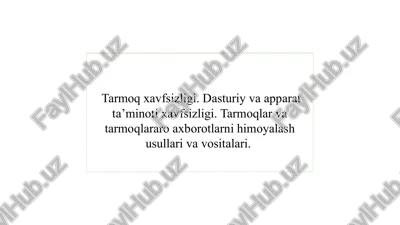 tarmoq xavfsizligi — PPTX