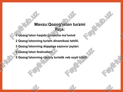 qozog’iston turzmi — PPTX