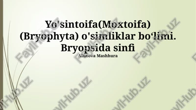 bryopsida sinfi — PPTX