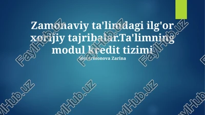 modul kredit tizimi: mohiyati va afzalliklari — PPTX