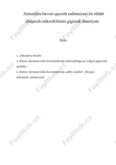 atmosfera havosi quyosh radiatsiyasi va ishlab chiqarish mikroiklimini gigienik ahamiyati — DOC