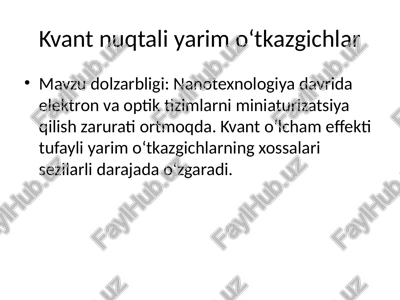 kvant nuqtali yarim o‘tkazgichlar — PPTX