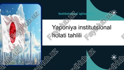 yaponiya institutsional holati tahlili — PPTX