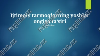ijtimoiy tarmoqlar va yoshlar psixologiyasi — PPTX
