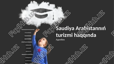 saudiya arabistannıń turizmi haqqında — PPTX