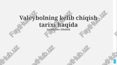voleybolning kelib chiqish tarixi — PPTX