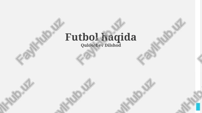 futbol haqida — PPTX