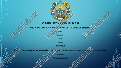 metrologiya va xatoliklar nazariyasi: tibbiy oʻlchovlarni aniqligi va ishonchliligi — PPTX