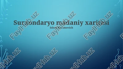 surxondaryo madaniy xaritasi — PPTX