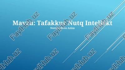 tafakkur nutq intellekt — PPTX