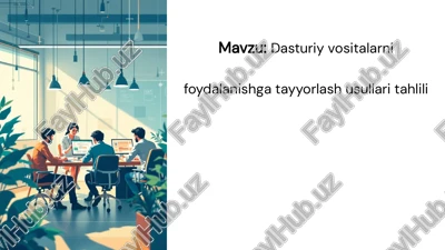 dasturiy vositalarni tayyorlash — PPTX