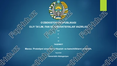 prototipni sinovdan o‘tkazish va kamchiliklarni aniqlash — PPTX