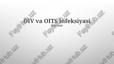 oiv va oits infeksiyasi — PPTX