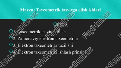 taxeometrik tasvirga olish ishlari — PPT