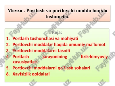 portlash va portlovchi modda haqida tushuncha — PPTX