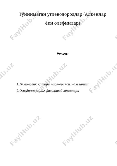 тўйинмаган углеводородлар (алкенлар ёки олефинлар) — DOCX