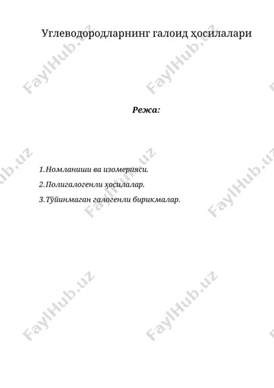 углеводородларнинг галоид ҳосилалари — DOCX