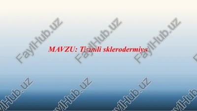 tizimli sklerodermiya — PPTX