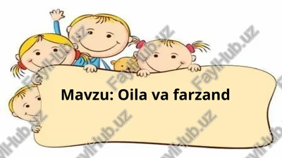oila va farzand — PPTX